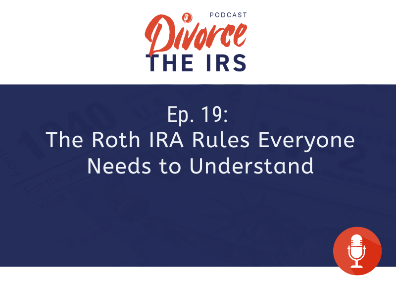 The Roth IRA Rules Everyone Needs to Understand